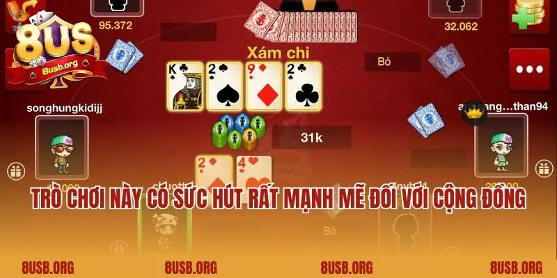 Trò chơi này có sức hút rất mạnh mẽ đối với cộng đồng